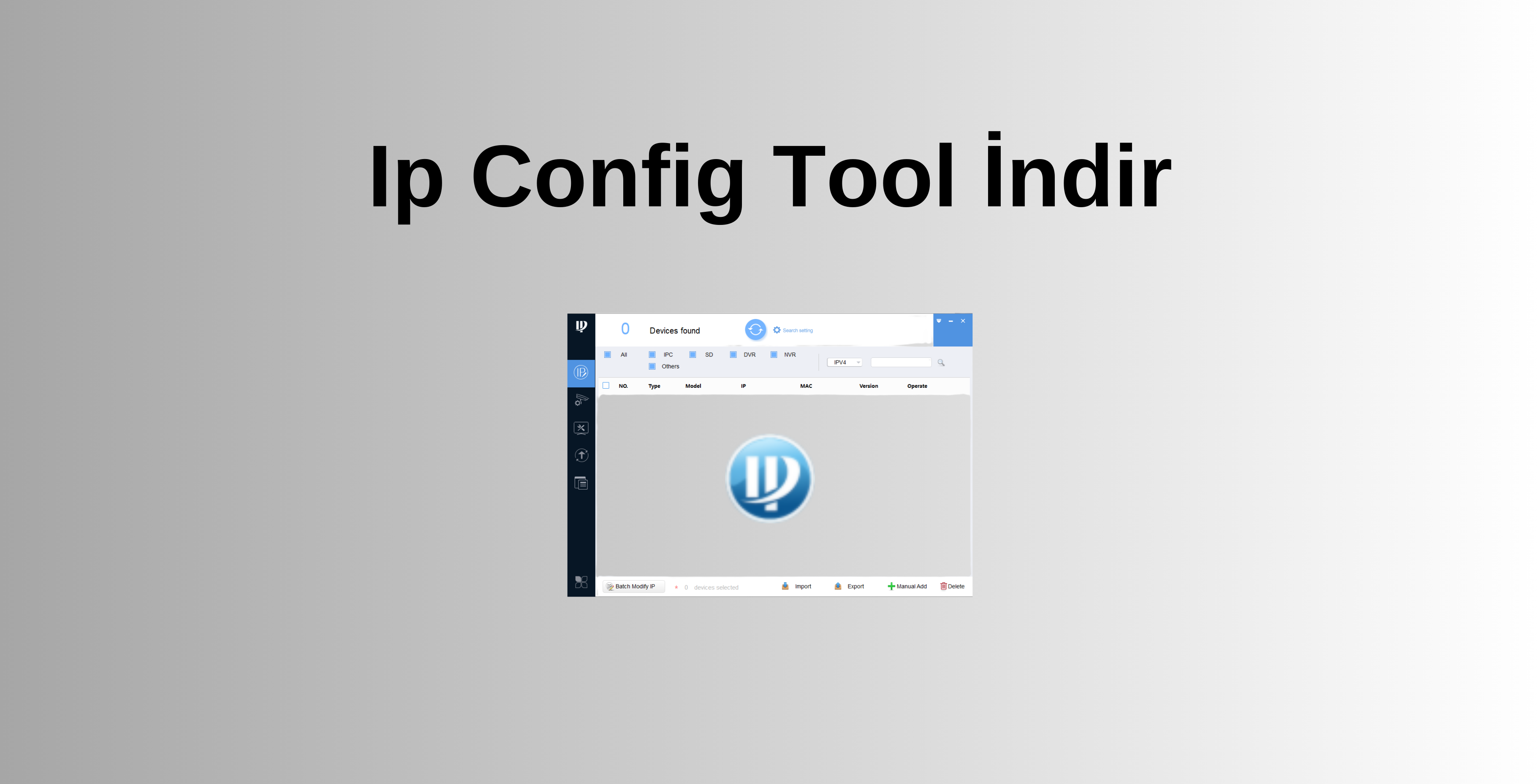 IP Config Tool Programı İndir