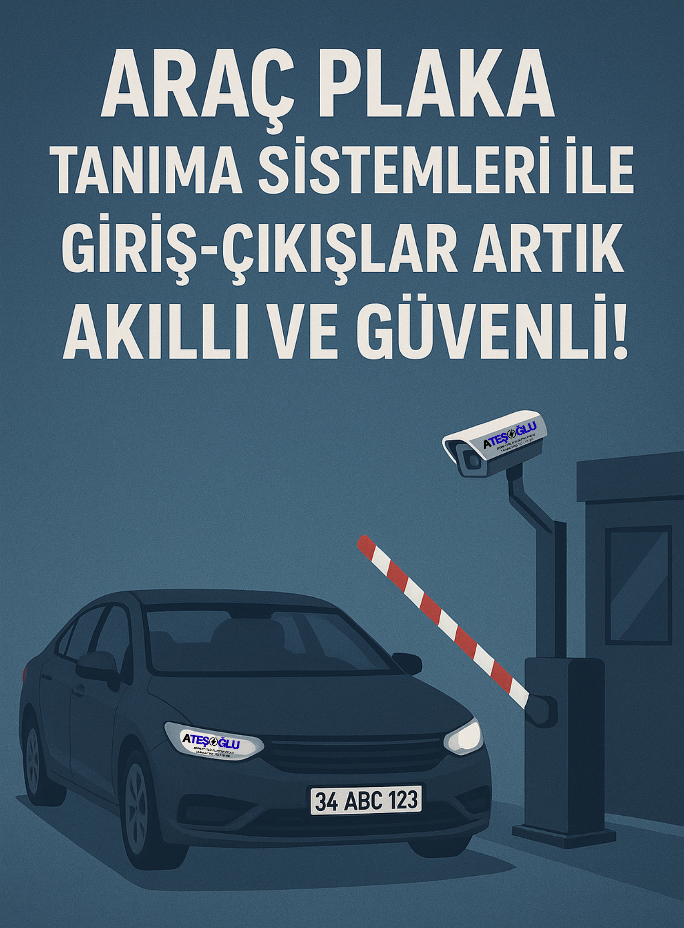 Araç Plaka Tanıma Sistemleri ile Giriş-Çıkışlar Artık Akıllı ve Güvenli!