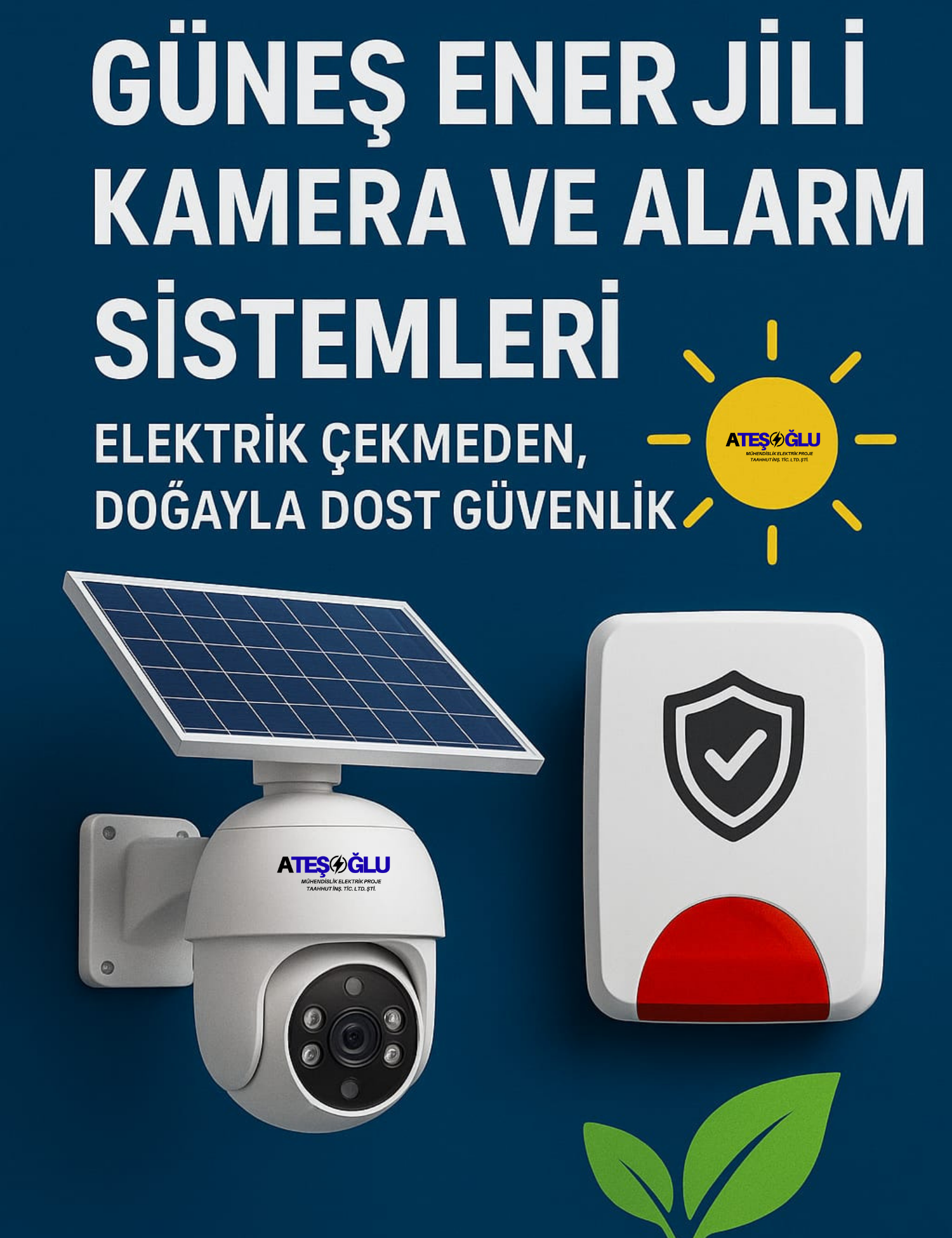 Güneş Enerjili Kamera ve Alarm Sistemleri – Elektrik Çekmeden, Doğayla Dost Güvenlik