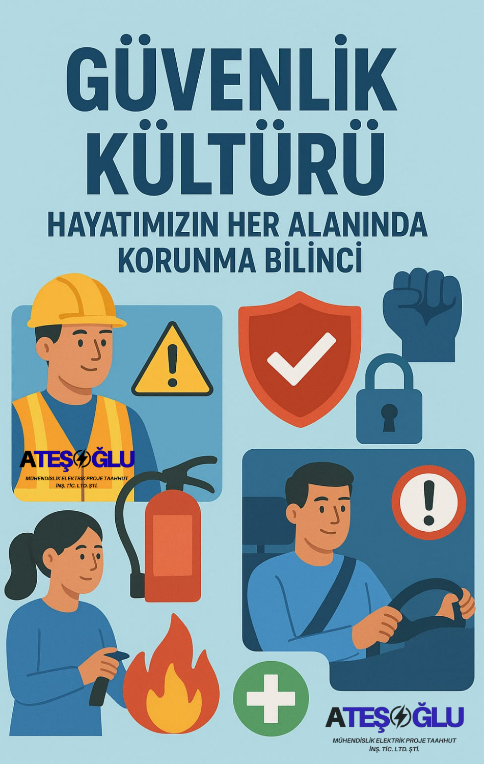 Güvenlik Kültürü: Hayatımızın Her Alanında Korunma Bilinci