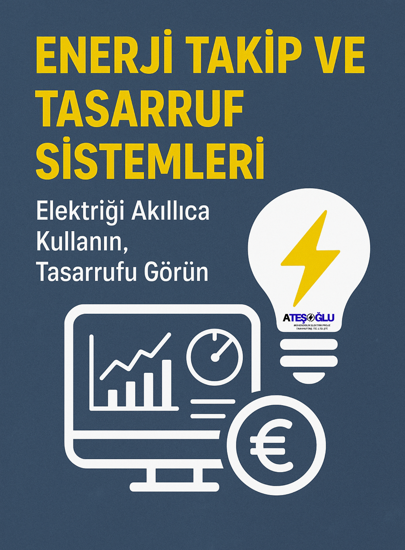 Enerji Takip ve Tasarruf Sistemleri – Elektriği Akıllıca Kullanın, Tasarrufu Görün