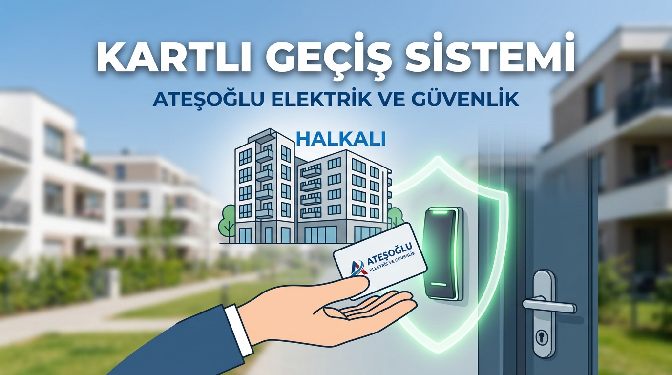 Başakşehir Kartlı Tanıma Sistemi | Güvenli ve Modern Çözümler